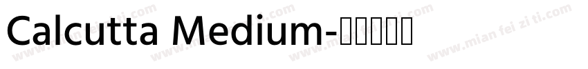 Calcutta Medium字体转换
